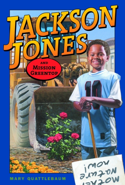 Book Cover for Jackson Jones and Mission Greentop by Mary Quattlebaum