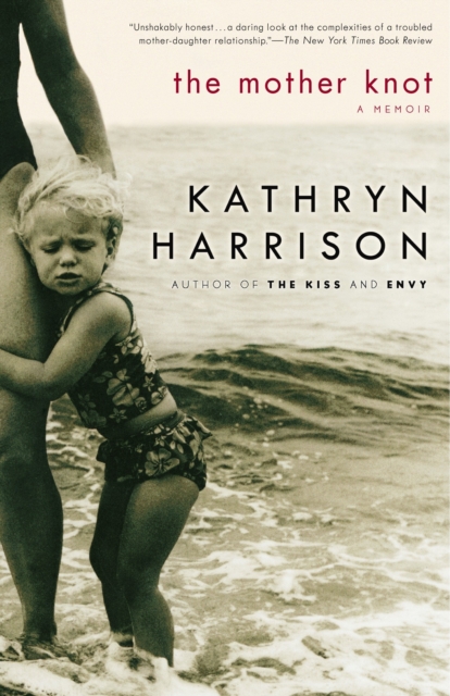 Book Cover for Mother Knot by Kathryn Harrison