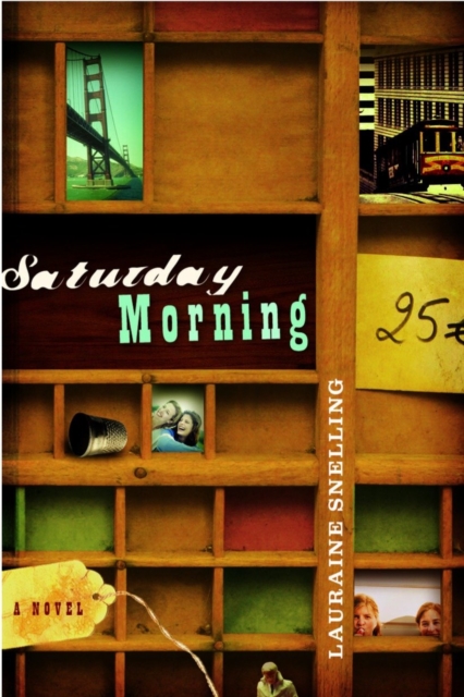 Book Cover for Saturday Morning by Snelling, Lauraine