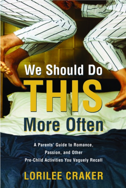 Book Cover for We Should Do This More Often by Lorilee Craker