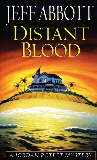 Book Cover for Distant Blood by Jeff Abbott