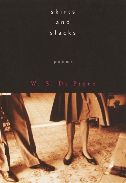 Book Cover for Skirts and Slacks by W.S. Di Piero