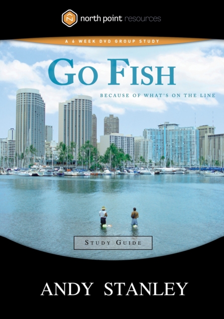 Book Cover for Go Fish Study Guide by Andy Stanley