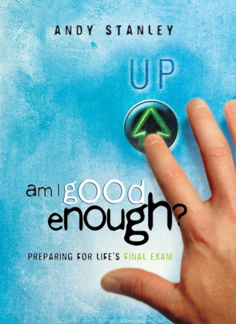 Book Cover for Am I Good Enough? by Andy Stanley