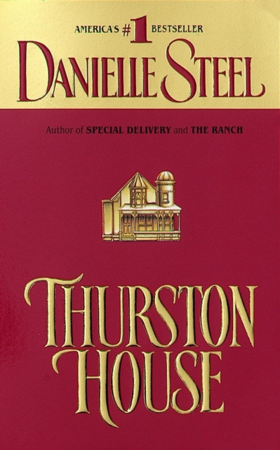 Book Cover for Thurston House by Danielle Steel