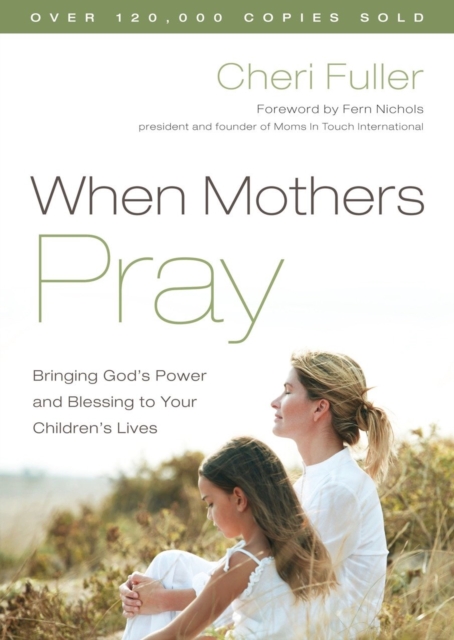 Book Cover for When Mothers Pray by Cheri Fuller