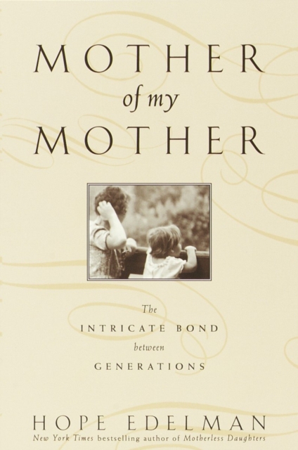 Book Cover for Mother of My Mother by Hope Edelman