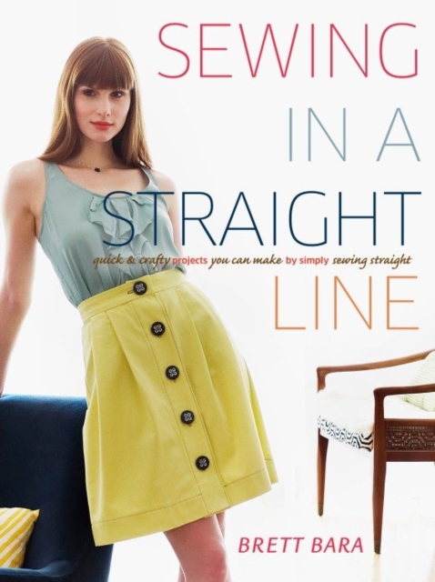 Book Cover for Sewing in a Straight Line by Brett Bara