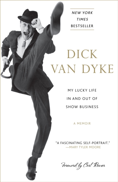 Book Cover for My Lucky Life In and Out of Show Business by Dick Van Dyke