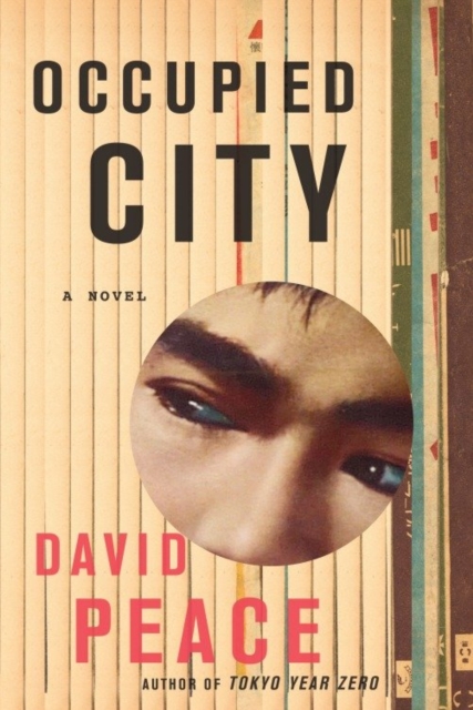 Book Cover for Occupied City by David Peace