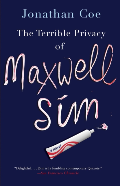 Book Cover for Terrible Privacy of Maxwell Sim by Jonathan Coe