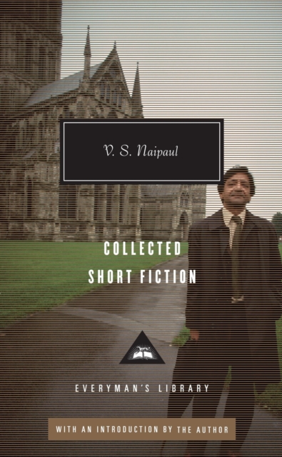 Book Cover for Collected Short Fiction of V. S. Naipaul by Naipaul, V. S.