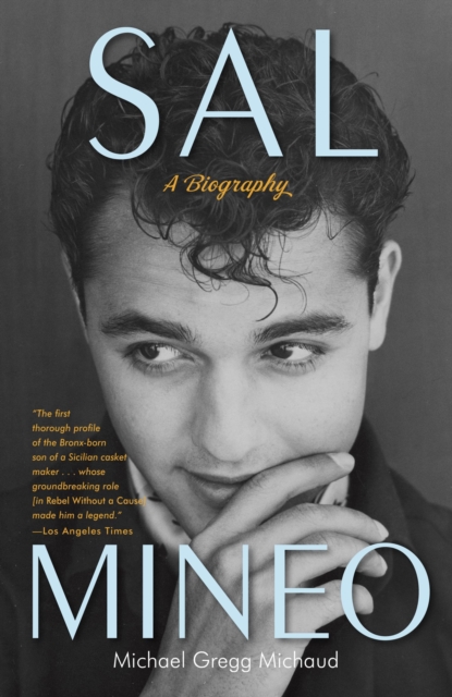 Book Cover for Sal Mineo by Michael Gregg Michaud