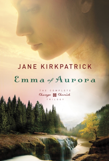 Book Cover for Emma of Aurora by Jane Kirkpatrick