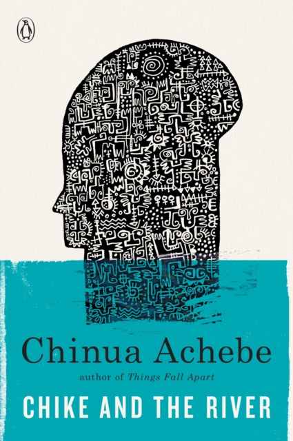 Book Cover for Chike and the River by Chinua Achebe