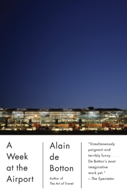 Book Cover for Week at the Airport by Botton, Alain De