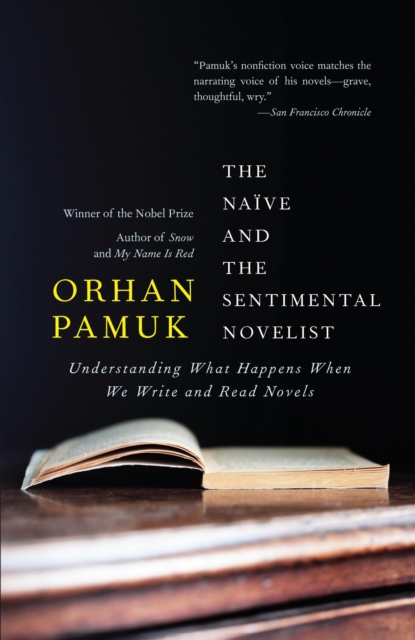 Book Cover for Naive and the Sentimental Novelist by Orhan Pamuk