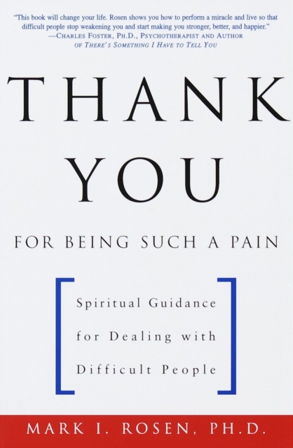 Book Cover for Thank You for Being Such a Pain by Mark Rosen