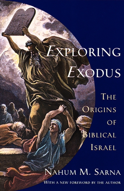 Book Cover for Exploring Exodus by Nahum M. Sarna