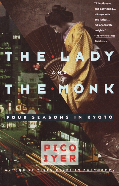 Book Cover for Lady and the Monk by Iyer, Pico