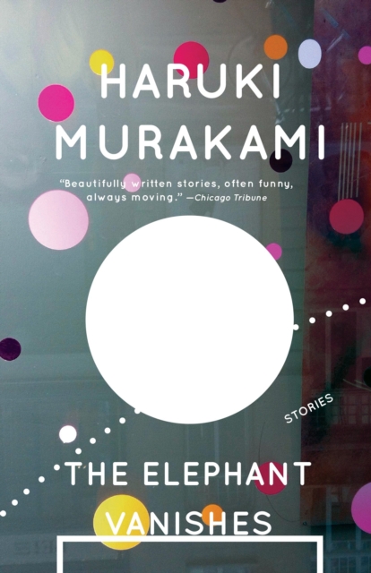 Book Cover for Elephant Vanishes by Haruki Murakami