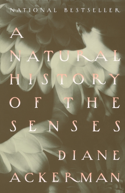 Book Cover for Natural History of the Senses by Diane Ackerman