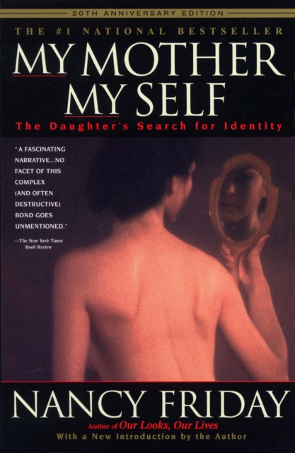 Book Cover for My Mother/My Self by Nancy Friday