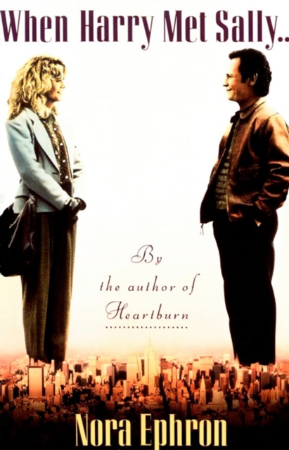 Book Cover for When Harry Met Sally. . . by Nora Ephron