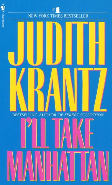 Book Cover for I'll Take Manhattan by Judith Krantz