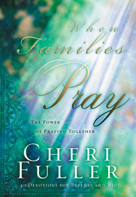 Book Cover for When Families Pray by Cheri Fuller