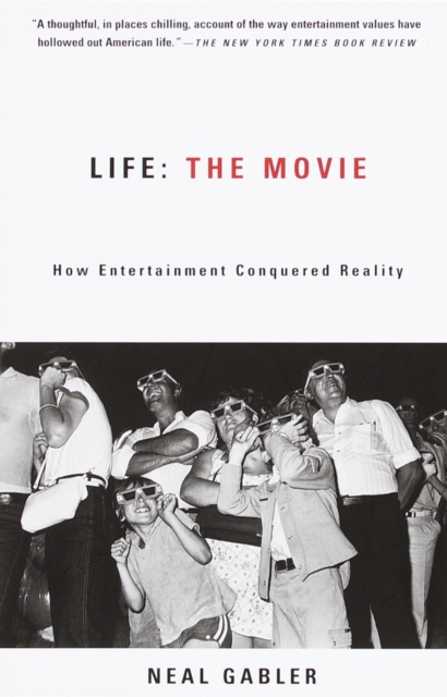 Book Cover for Life: The Movie by Neal Gabler