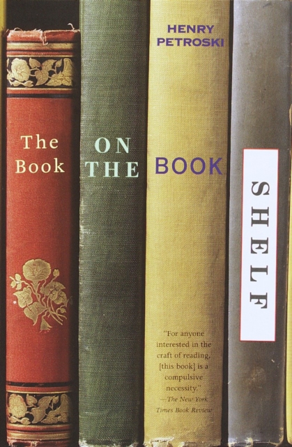 Book Cover for Book on the Bookshelf by Henry Petroski