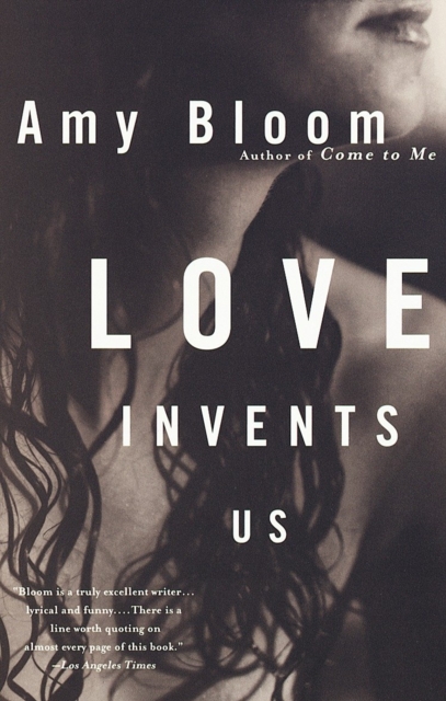 Book Cover for Love Invents Us by Bloom, Amy