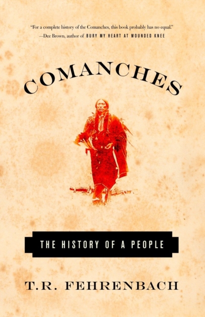 Book Cover for Comanches by T.R. Fehrenbach