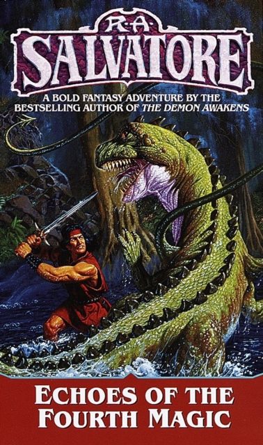 Book Cover for Echoes of the Fourth Magic by R.A. Salvatore