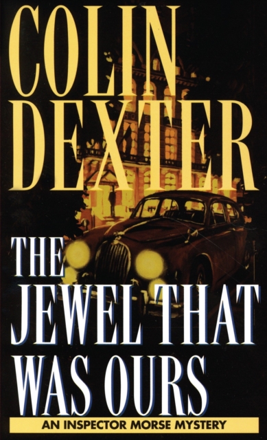 Book Cover for Jewel That Was Ours by Colin Dexter