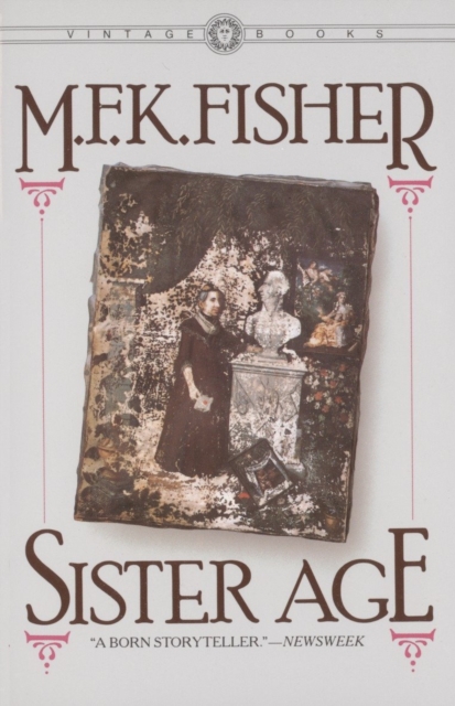 Book Cover for Sister Age by M.F.K. Fisher