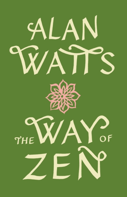 Book Cover for Way of Zen by Alan Watts