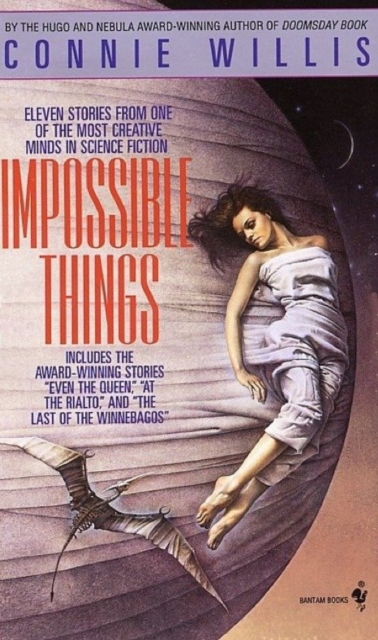 Book Cover for Impossible Things by Connie Willis