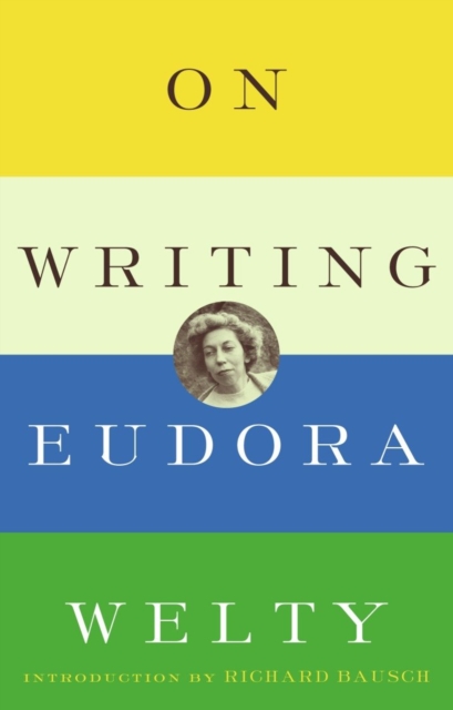 Book Cover for On Writing by Eudora Welty
