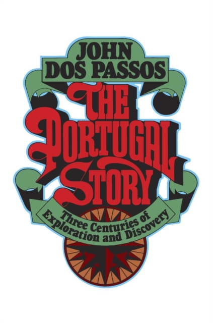 Book Cover for Portugal Story by John Dos Passos