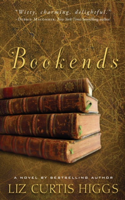 Book Cover for Bookends by Liz Curtis Higgs