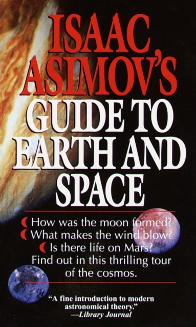 Book Cover for Isaac Asimov's Guide to Earth and Space by Isaac Asimov