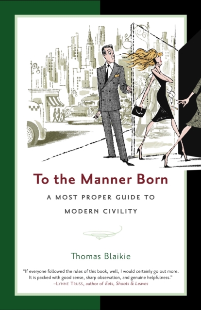 Book Cover for To the Manner Born by Thomas Blaikie