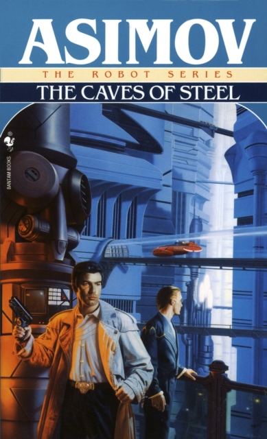 Book Cover for Caves of Steel by Isaac Asimov