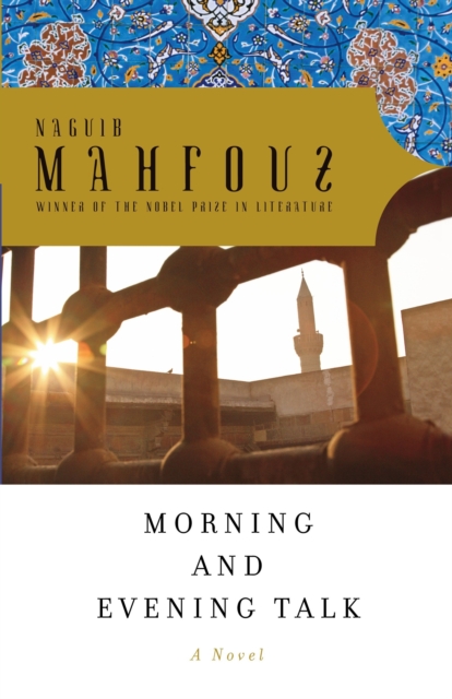 Book Cover for Morning and Evening Talk by Naguib Mahfouz