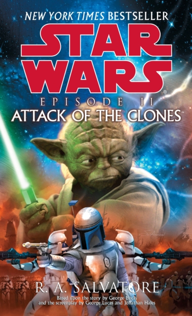 Book Cover for Attack of the Clones: Star Wars: Episode II by R.A. Salvatore