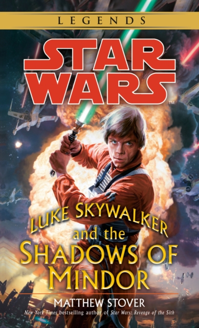 Book Cover for Luke Skywalker and the Shadows of Mindor: Star Wars Legends by Matthew Stover