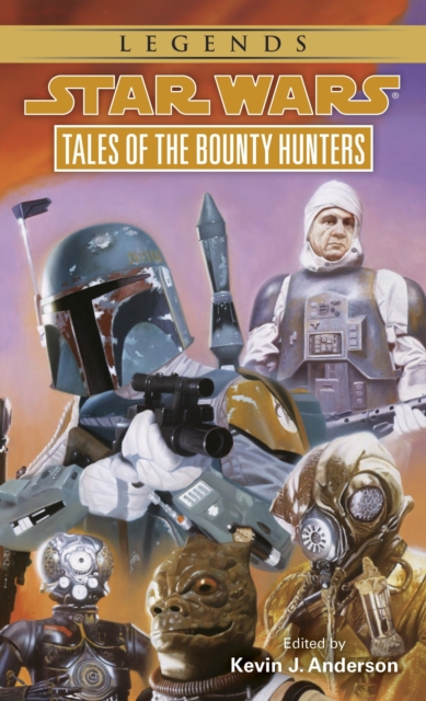 Book Cover for Tales of the Bounty Hunters: Star Wars Legends by Kevin Anderson