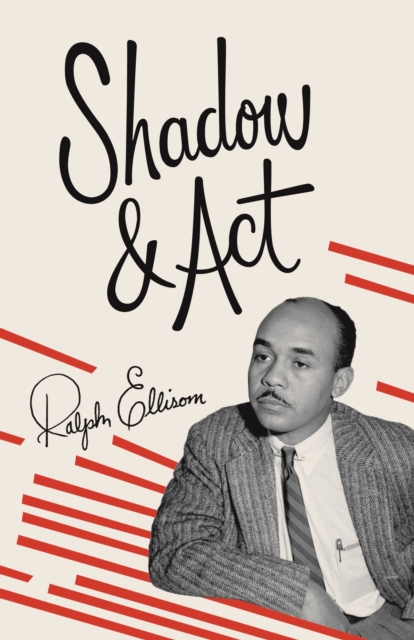 Book Cover for Shadow and Act by Ralph Ellison